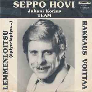 Seppo Hovi - Lemmenloitsu (Äplyn-Läplyn...) / Rakkaus Voittaa