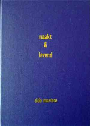 Sido Martens - Naakt & Levend