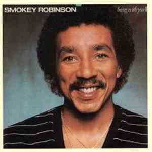 Smokey Robinson - Being With You