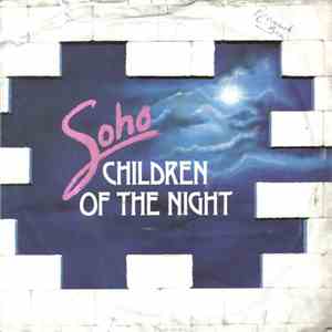 Soho  - Children Of The Night