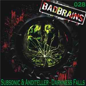 SubSonic  & Anditeller - Darkness Falls