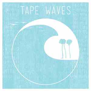 Tape Waves - Drifting
