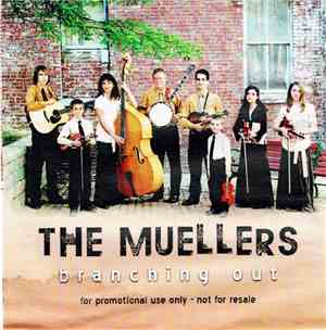 The Muellers - Branching Out