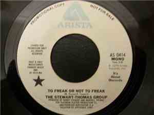 The Stewart-Thomas Group - To Freak Or Not To Freak
