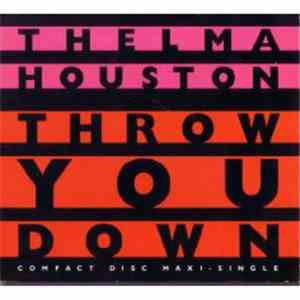 Thelma Houston - Throw You Down