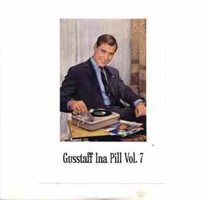 Various - Gusstaff Ina Pill Vol. 7
