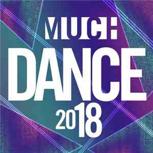 Various - MuchDance 2018