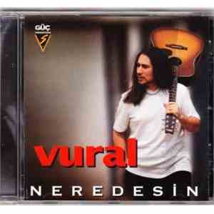 Vural - Neredesin