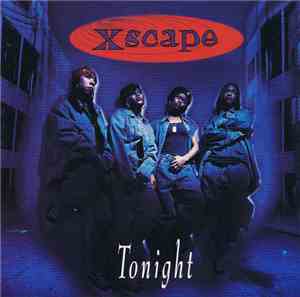Xscape - Tonight
