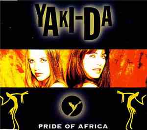 Yaki-Da - Pride Of Africa