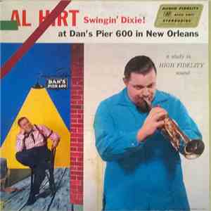 Al Hirt - Swingin' Dixie! (At Dan's Pier 600 In New Orleans)