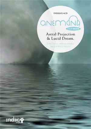 Anemona Brainwave - Astral Projection & Lucid Dream