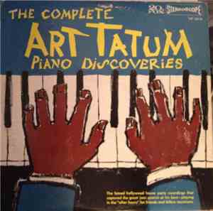 Art Tatum - The Complete Art Tatum Piano Discoveries