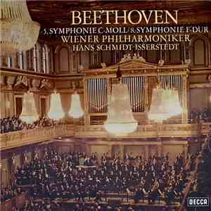 Beethoven, Wiener Philharmoniker, Hans Schmidt-Isserstedt - Symphonien Nr.5 & 8