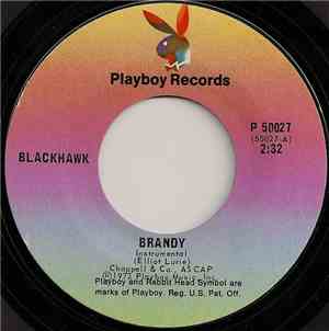 Blackhawk  - Brandy / Slaughter-Fly Gets The Shaft
