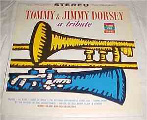 Bobby Krane And His Orchestra - Tommy & Jimmy Dorsey: A Tribute
