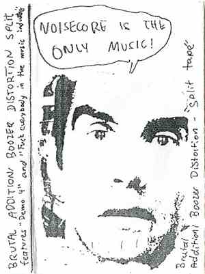 Brutal Addition / Boozer Distortion - Split Tape