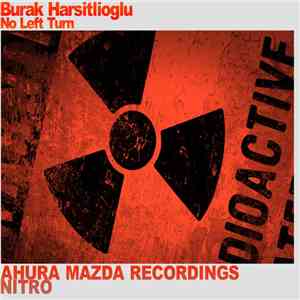 Burak Harsitlioglu - No Left Turn