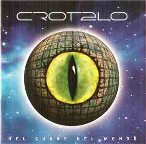 Crotalo - Nel Cuore Del Mondo