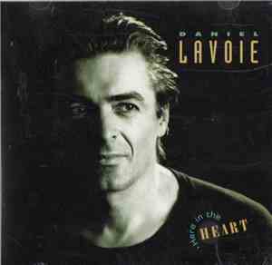 Daniel Lavoie - Here In The Heart