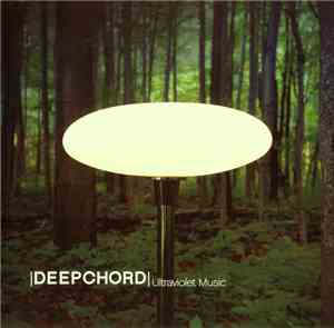 Deepchord - Ultraviolet Music