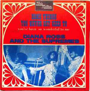 Diana Ross & The Supremes - You've Been So Wonderful To Me / Some Things You Never Get Used To