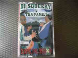 DJ Squeeky And Tha Family - During The Mission