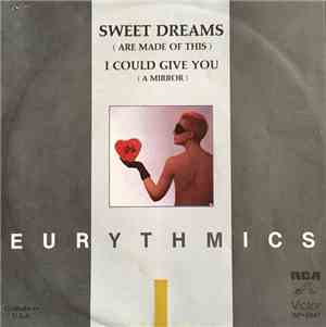 Eurythmics - Sweet Dreams (Are Made Of This)