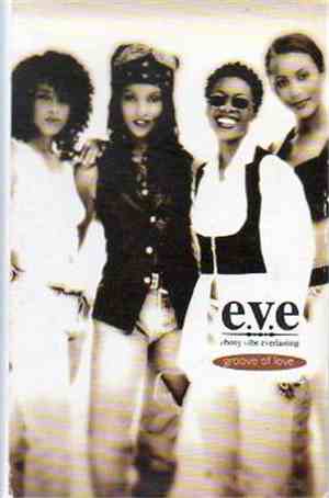 e.v.e - Groove Of Love