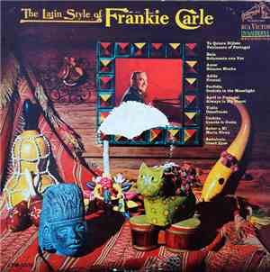 Frankie Carle, His Piano And Orchestra - The Latin Style Of Frankie Carle