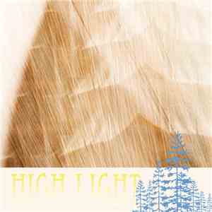 High Light  - High Light