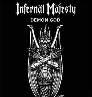 Infernäl Mäjesty - Demon God