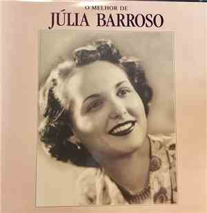 Júlia Barroso - O Melhor De Julia Barroso