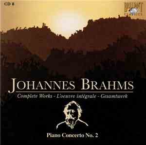 Johannes Brahms - Piano Concerto No. 2