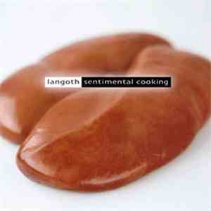 Langoth - Sentimental Cooking