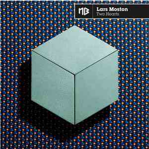 Lars Moston - Two Hearts