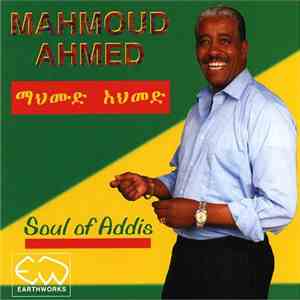 Mahmoud Ahmed - Soul Of Addis