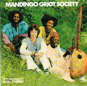 Mandingo Griot Society - Mandingo Griot Society