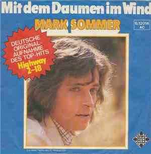 Mark Sommer  - Mit Dem Daumen Im Wind