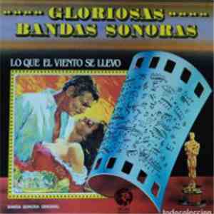 Max Steiner - B.S.O. Lo Que El Viento Se LLevó