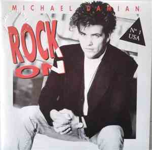 Michael Damian, Blue Future - Rock On / Where Is She?