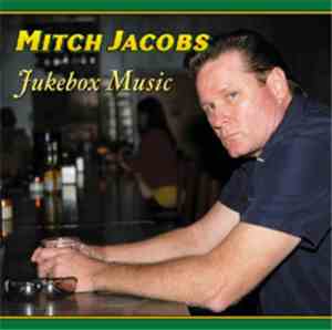 Mitch Jacobs - Jukebox Music