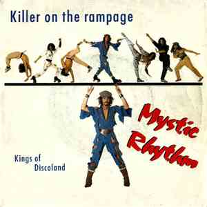 Mystic Rhythm - Killer On The Rampage