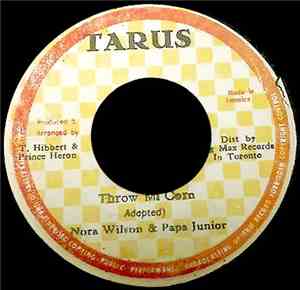 Nora Wilson & Papa Junior  // Prince Heron - Throw Mi Corn / Soul Power Special