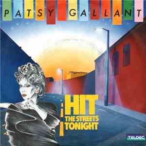 Patsy Gallant - Hit The Streets Tonight
