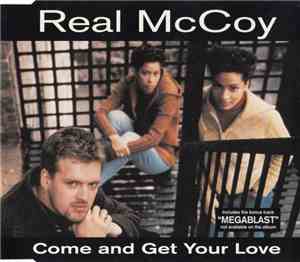 Real McCoy - Come And Get Your Love