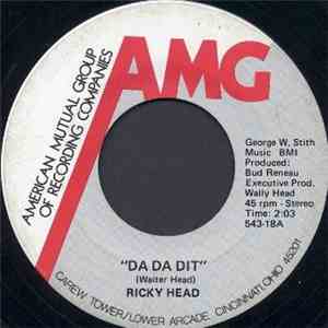 Ricky Head - Da Da Dit / Got To Be There