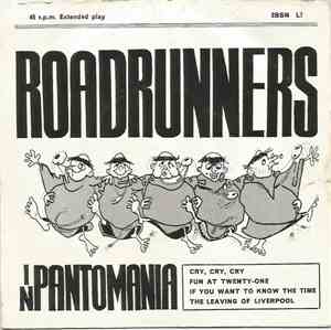 Roadrunners - Roadrunners In Pantomania
