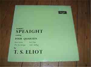 Robert Speaight, T. S. Eliot - Four Quartets
