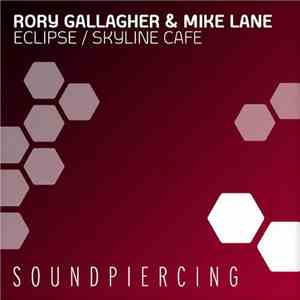 Rory Gallagher & Mike Lane - Eclipse / Skyline Cafe